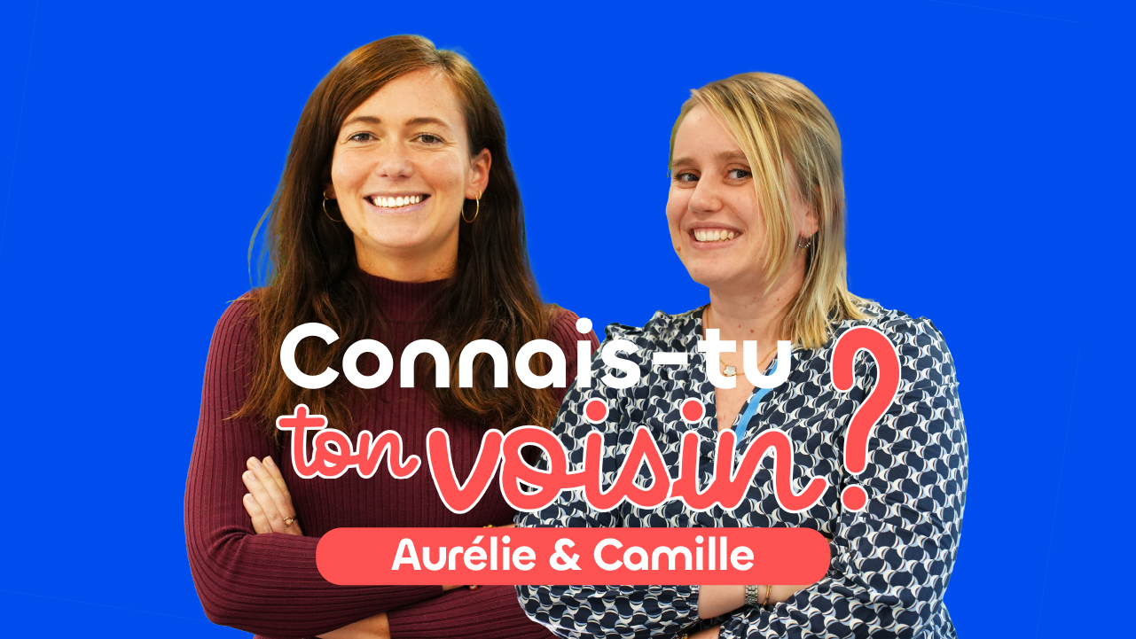 Néosoft-Connais Tu Ton Voisin-Aurélie et Camille